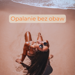 Read more about the article Opalanie bez obaw, czyli jak powstrzymać foto-starzenie się skóry.