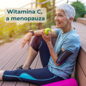 Read more about the article Światło na witaminę C i jej rolę w okresie okołomenopauzalnym